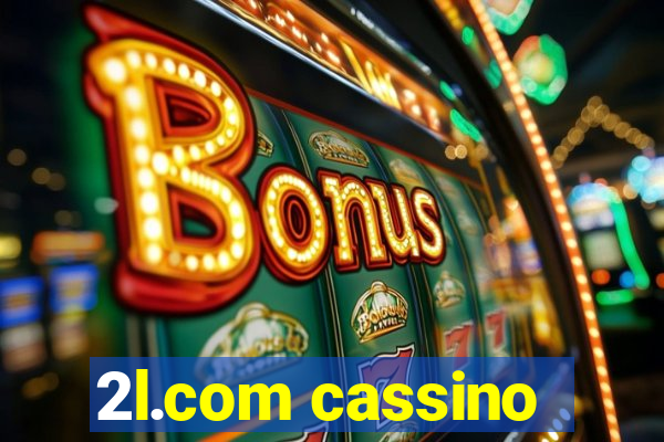 2l.com cassino